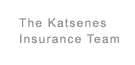 The Katsenes Insurance Team